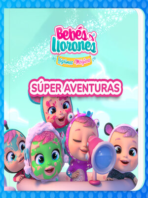 cover image of Súper Aventuras (en Español Latino)